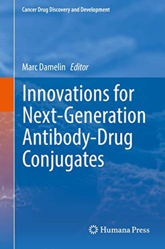 Innovations for Next-Generation Antibody-Drug Conjugates