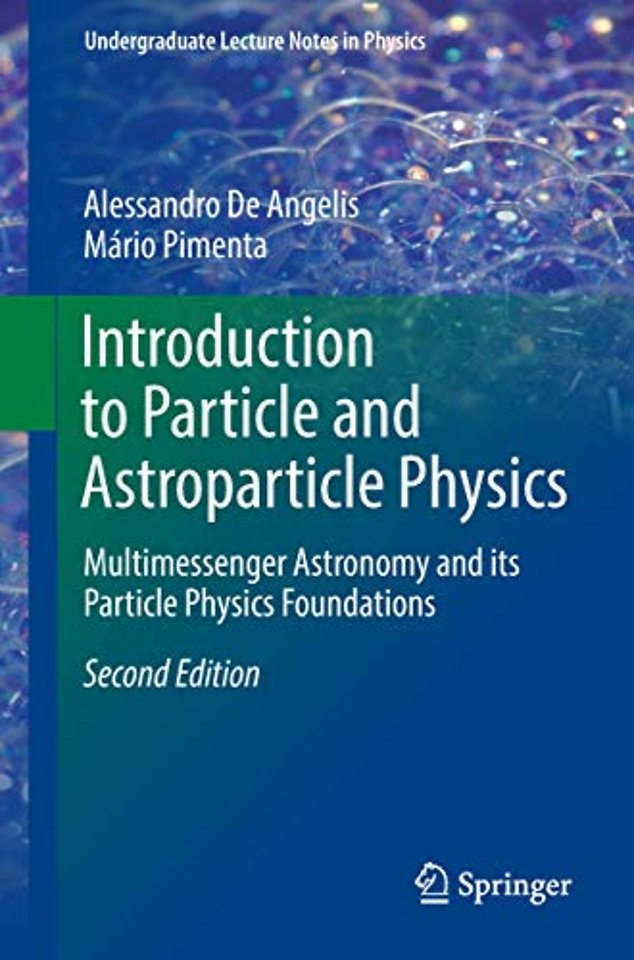 Introduction to Particle and Astroparticle Physics