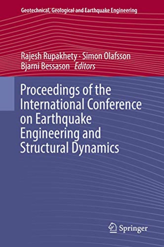 Proceedings of the International Conference on Earthquake Engineering and Structural Dynamics