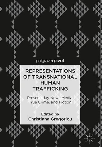 Representations of Transnational Human Trafficking