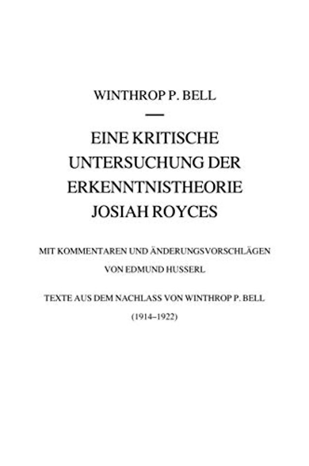 Eine kritische Untersuchung der Erkenntnistheorie Josiah Royces