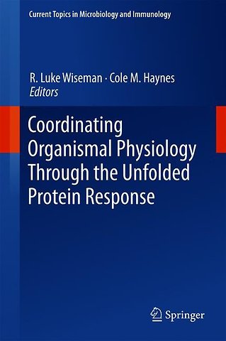 Coordinating Organismal Physiology Through the Unfolded Protein Response