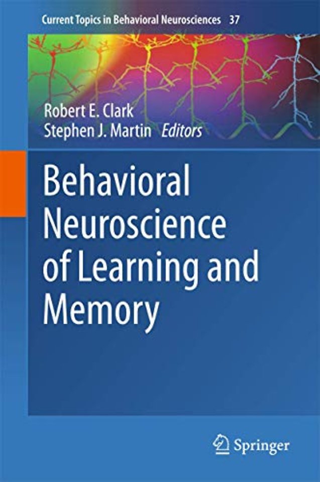 Behavioral Neuroscience of Learning and Memory
