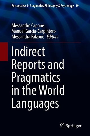 Indirect Reports and Pragmatics in the World Languages
