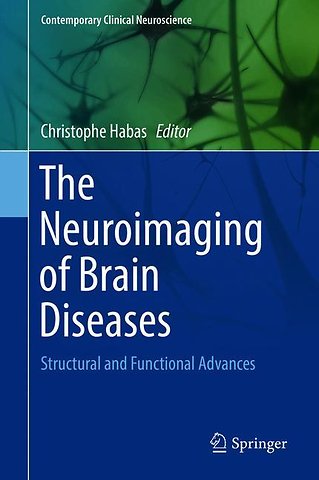 The Neuroimaging of Brain Diseases