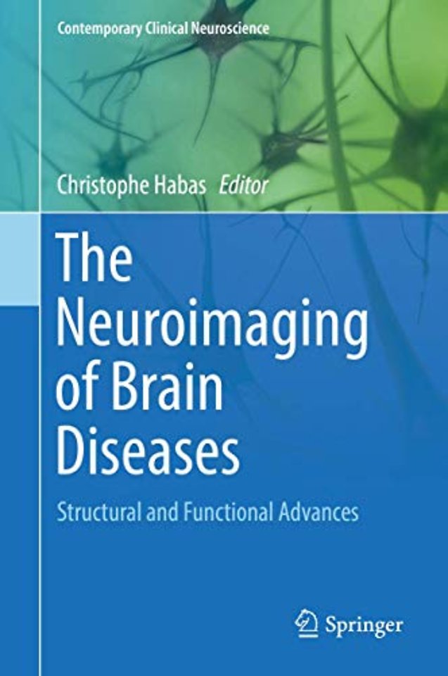 The Neuroimaging of Brain Diseases