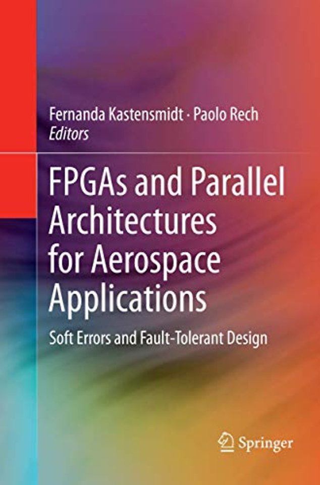 FPGAs and Parallel Architectures for Aerospace Applications