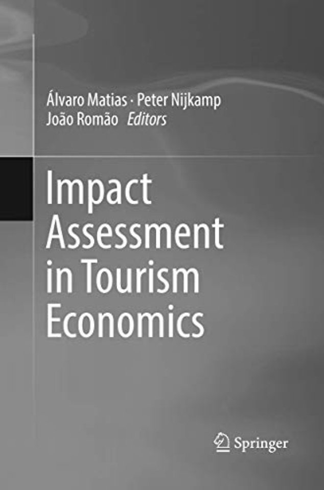 Impact Assessment in Tourism Economics