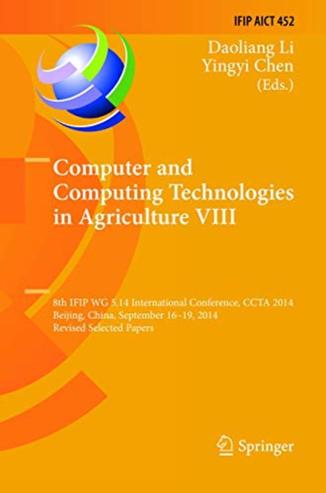 Computer and Computing Technologies in Agriculture VIII