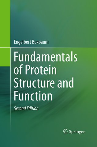 Fundamentals of Protein Structure and Function