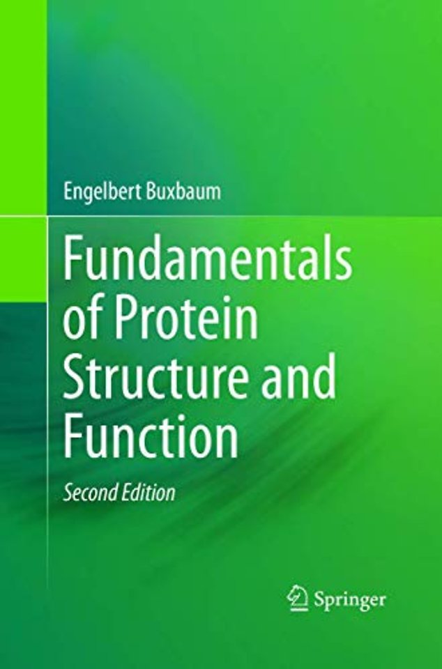 Fundamentals of Protein Structure and Function