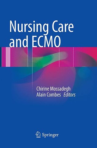 Nursing Care and ECMO