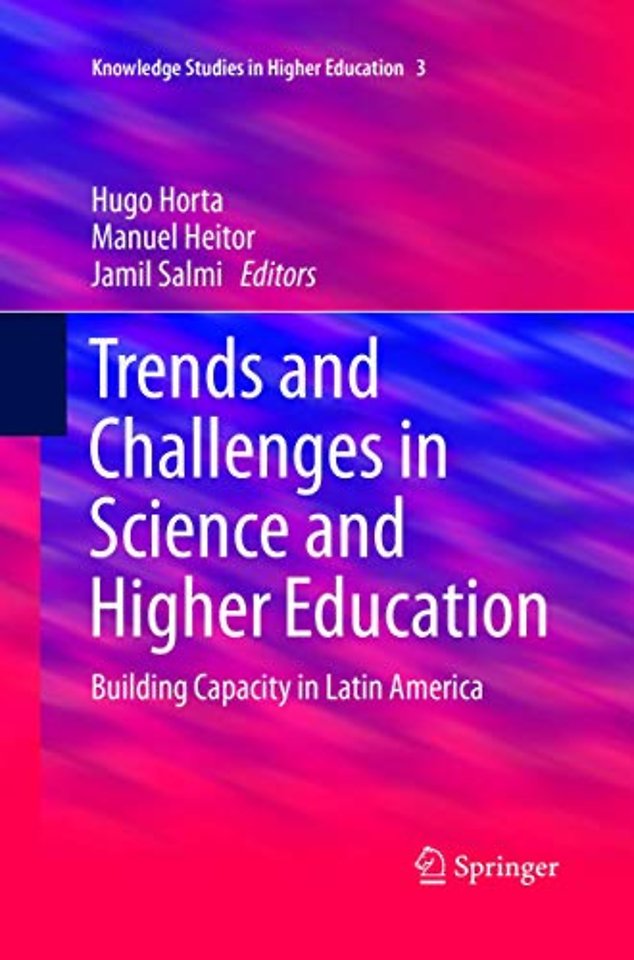 Trends and Challenges in Science and Higher Education