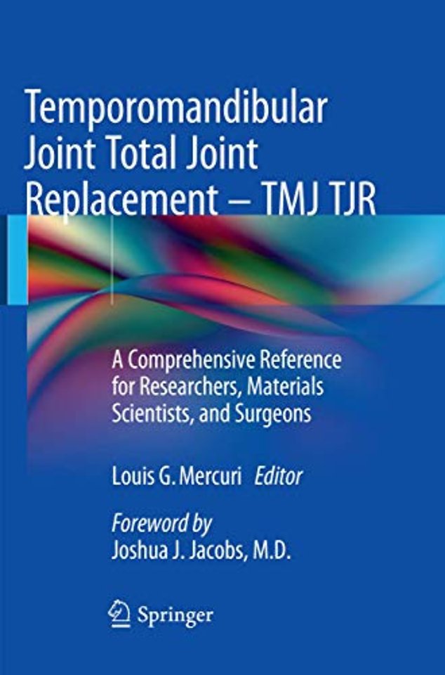Temporomandibular Joint Total Joint Replacement – TMJ TJR