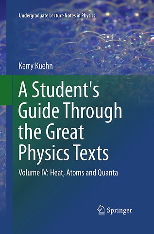 A Student's Guide Through the Great Physics Texts