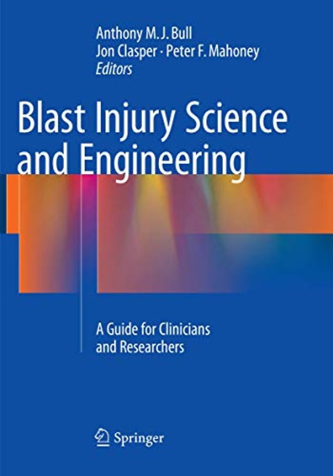Blast Injury Science and Engineering