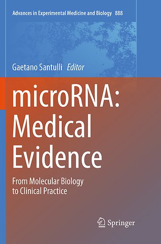 microRNA: Medical Evidence