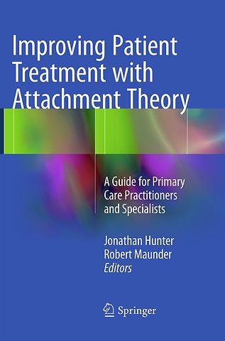 Improving Patient Treatment with Attachment Theory