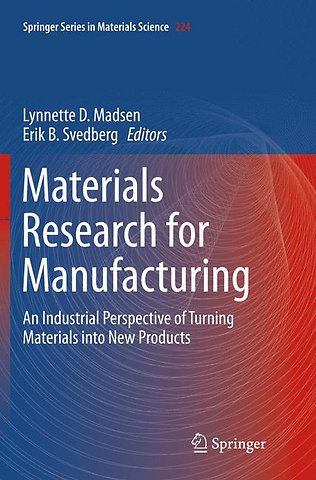 Materials Research for Manufacturing
