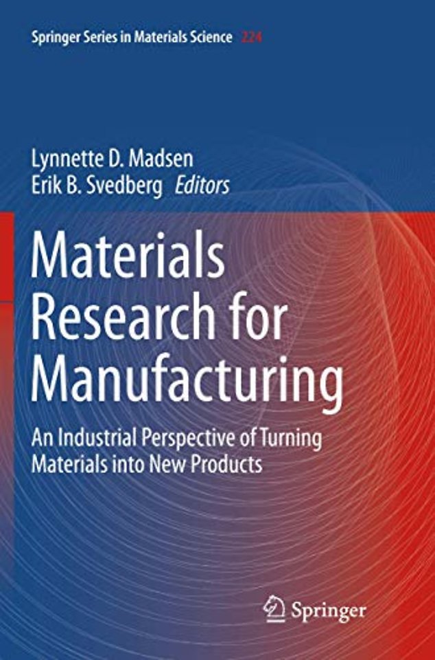 Materials Research for Manufacturing