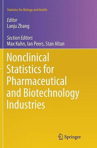 Nonclinical Statistics for Pharmaceutical and Biotechnology Industries