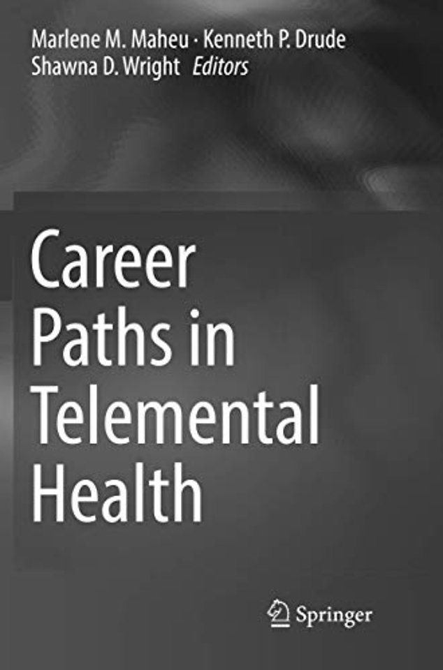 Career Paths in Telemental Health