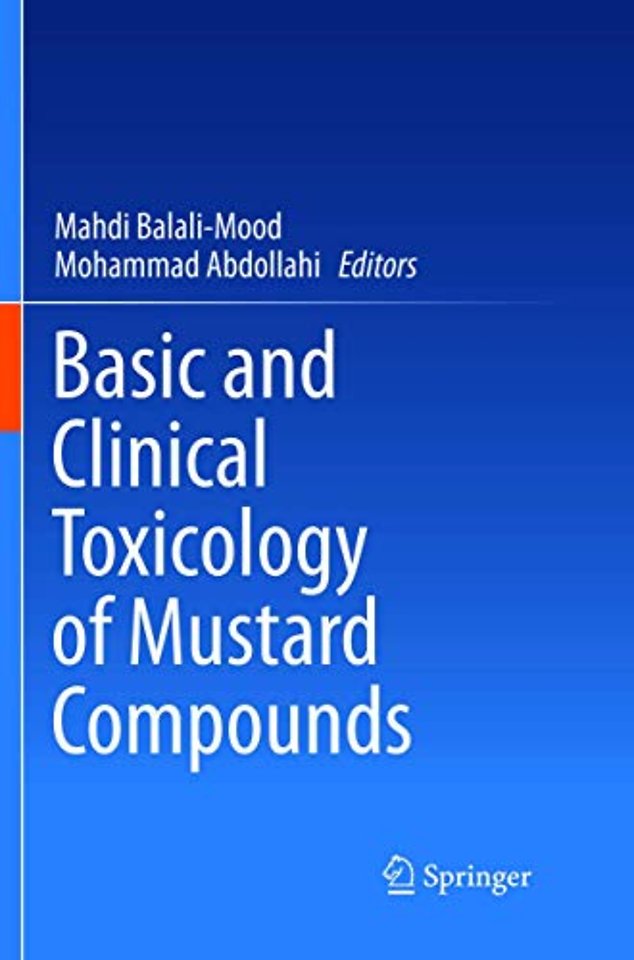 Basic and Clinical Toxicology of Mustard Compounds