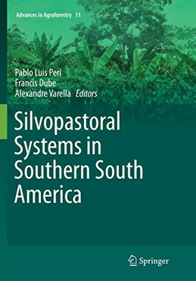 Silvopastoral Systems in Southern South America