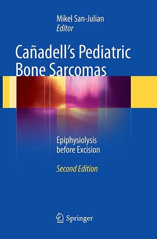 Cañadell's Pediatric Bone Sarcomas