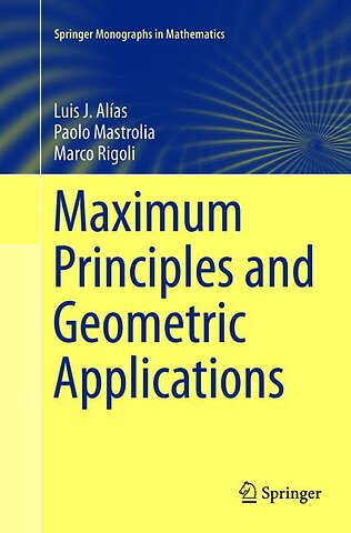 Maximum Principles and Geometric Applications
