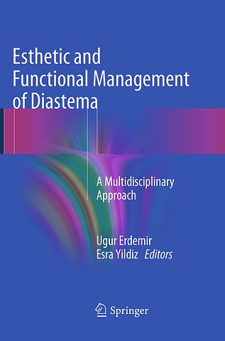 Esthetic and Functional Management of Diastema