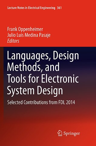 Languages, Design Methods, and Tools for Electronic System Design