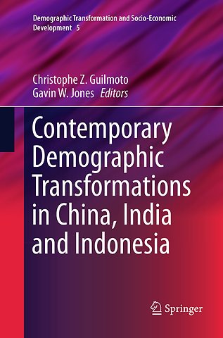 Contemporary Demographic Transformations in China, India and Indonesia