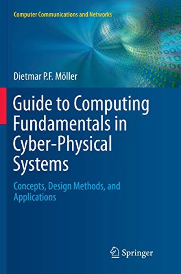 Guide to Computing Fundamentals in Cyber-Physical Systems