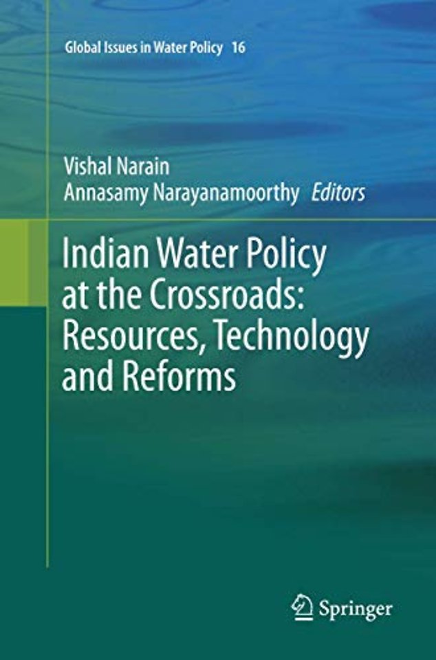 Indian Water Policy at the Crossroads: Resources, Technology and Reforms