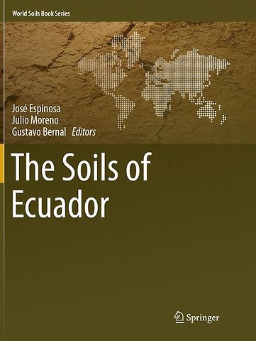 The Soils of Ecuador