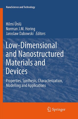 Low-Dimensional and Nanostructured Materials and Devices