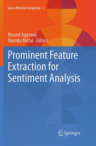 Prominent Feature Extraction for Sentiment Analysis