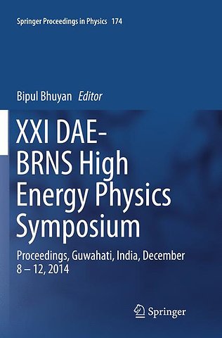 XXI DAE-BRNS High Energy Physics Symposium
