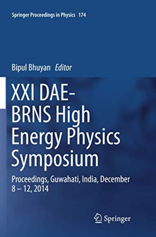 XXI DAE-BRNS High Energy Physics Symposium