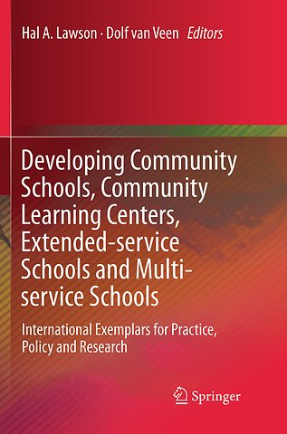 Developing Community Schools, Community Learning Centers, Extended-service Schools and Multi-service Schools