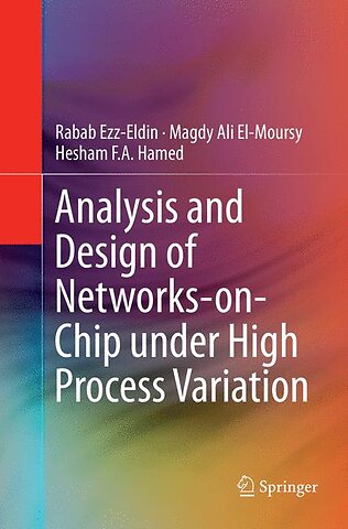 Analysis and Design of Networks-on-Chip Under High Process Variation