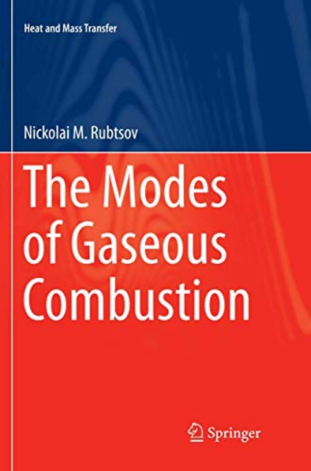 The Modes of Gaseous Combustion