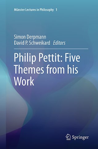 Philip Pettit: Five Themes from his Work