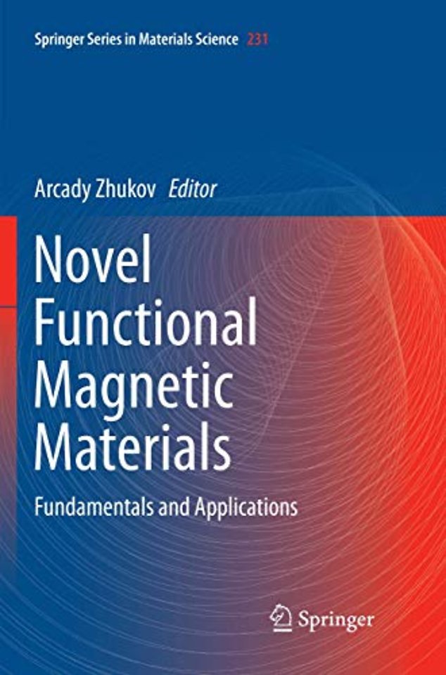 Novel Functional Magnetic Materials