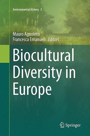 Biocultural Diversity in Europe