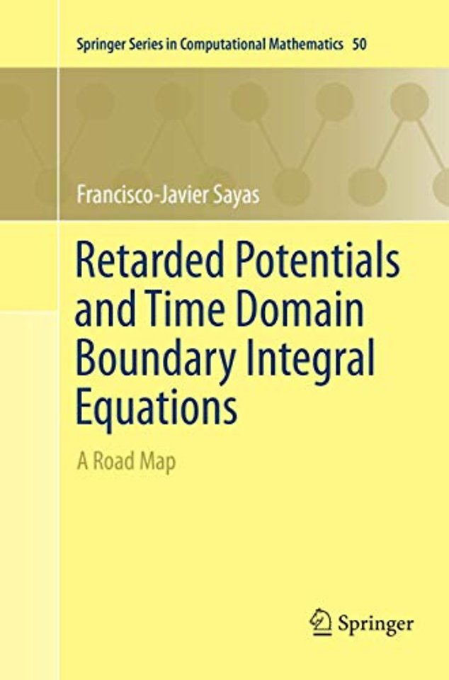 Retarded Potentials and Time Domain Boundary Integral Equations