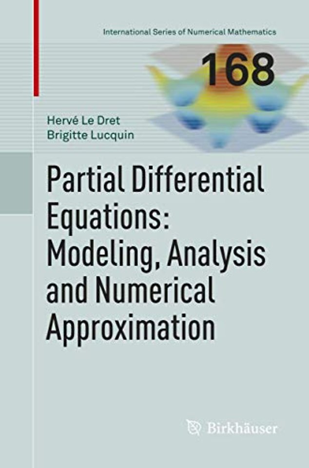 Partial Differential Equations: Modeling, Analysis and Numerical Approximation