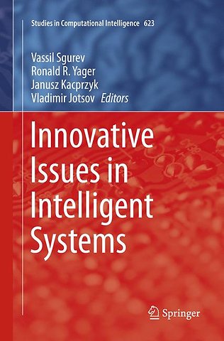 Innovative Issues in Intelligent Systems