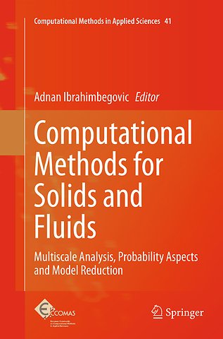 Computational Methods for Solids and Fluids